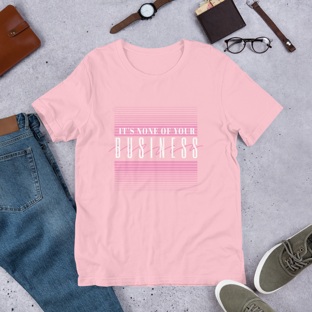 None of your Biz Tee, T-Shirt - Casual Sets