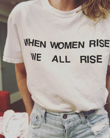 When Women Rise We All Rise